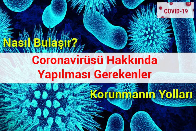 Coronavirüsü Hakkında Yapılması Gerekenler 5